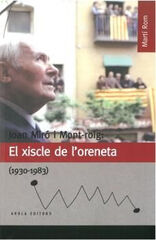 XISCLE DE L'ORENETA, EL (1930-1983) XISCLE DE L'ORENETA, EL (1930-1983)