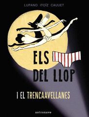 Els calçotets del llop i el trencaavella Els calçotets del llop i el trencaavella