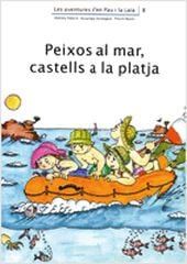 Peixos al mar, castells a la platja Peixos al mar, castells a la platja