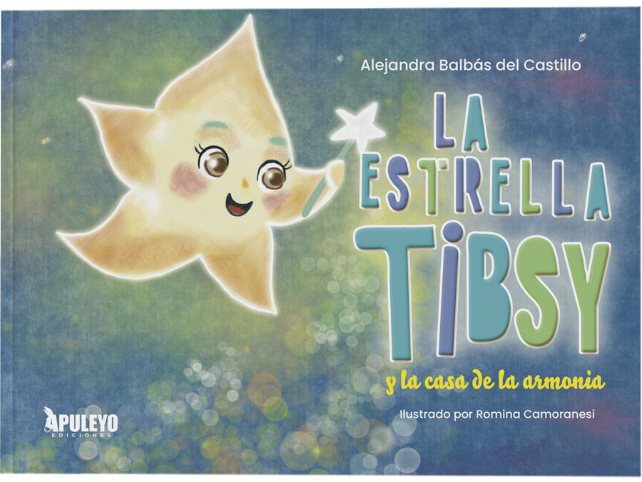 La estrella Tibsy y la casa de la armon&iacute;a