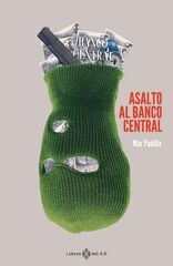 Asalto al Banco Central Asalto al Banco Central