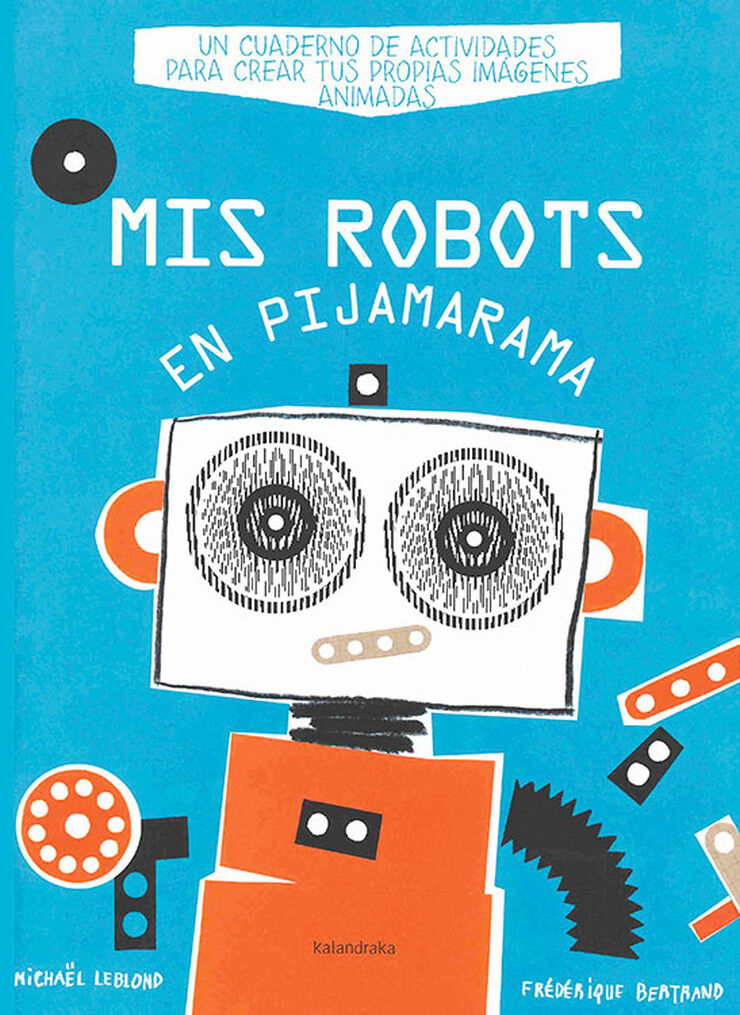 Mis robots en Pijamarama