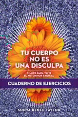 Tu cuerpo no es una disculpa Tu cuerpo no es una disculpa