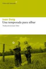 Una temporada para silbar Una temporada para silbar