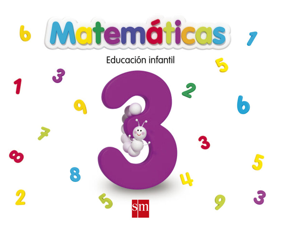 Matem&aacute;ticas 3. Educaci&oacute;n Infantil