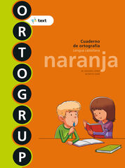 Ortogrup 1. Naranja (letra imprenta) Ortogrup 1. Naranja (letra imprenta)