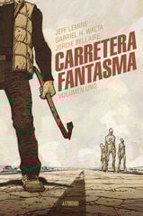 Carretera fantasma. Tomo 1 Carretera fantasma. Tomo 1