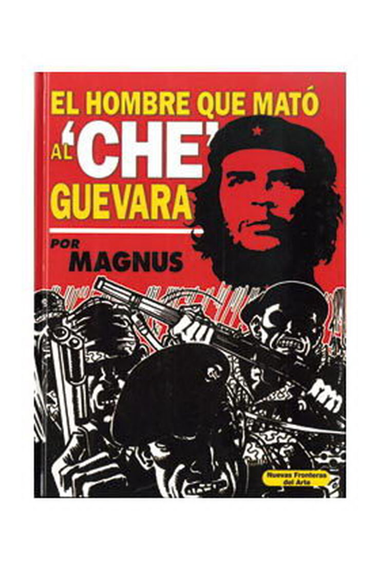 El hombre que mató a Che Guevara (cómic)