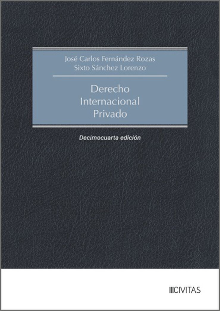 Derecho Internacional Privado (14.&ordf; Edici&oacute;n)