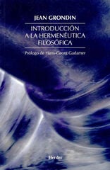 Introducción a la hermenéutica filosófica Introducción a la hermenéutica filosófica