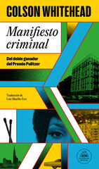Manifiesto criminal (Ray Carney 2) Manifiesto criminal (Ray Carney 2)