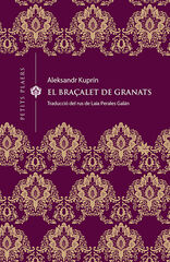 El braçalet de granats El braçalet de granats