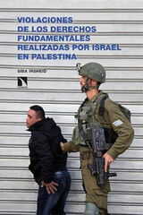 Violaciones de los derechos por Israel en Palestina Violaciones de los derechos por Israel en Palestina