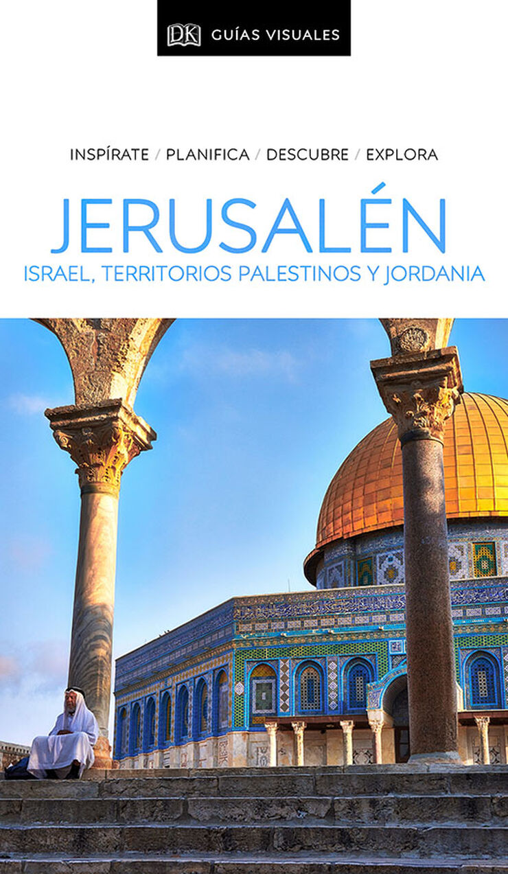 Jerusalén, Israel, Territorios Palestinos y Jordania (Guías Visuales)