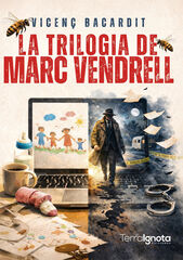 La trilogia de Marc Vendrell