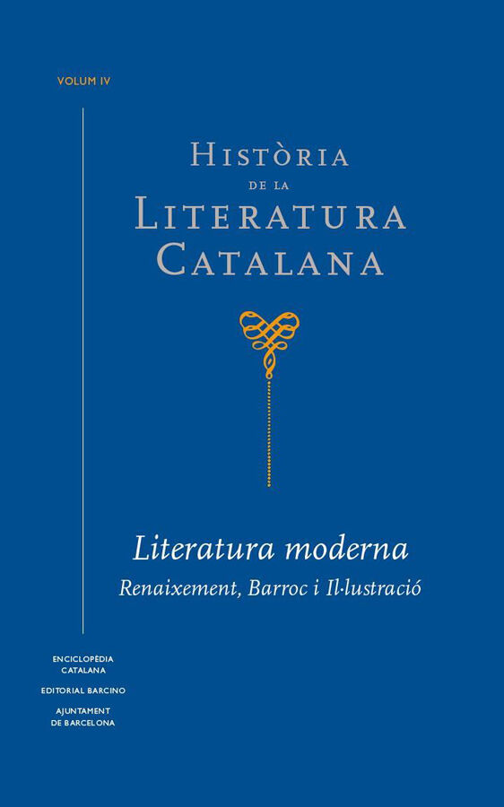Hist&ograve;ria de la literatura Catalana IV