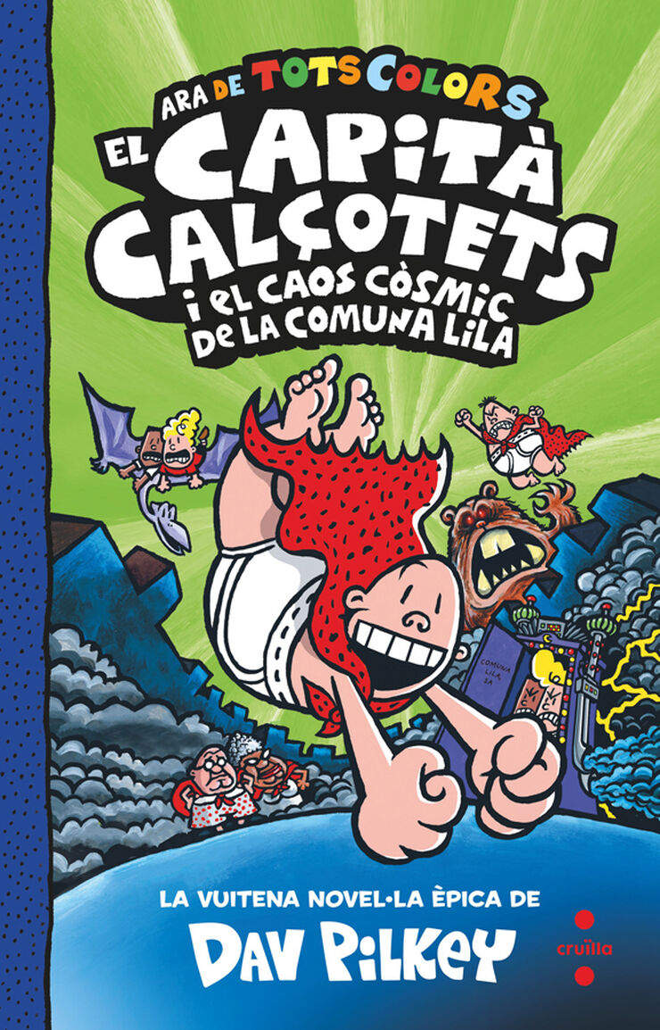 El Capità Calçotets 8: I el caos còsmic de la Comuna Lila