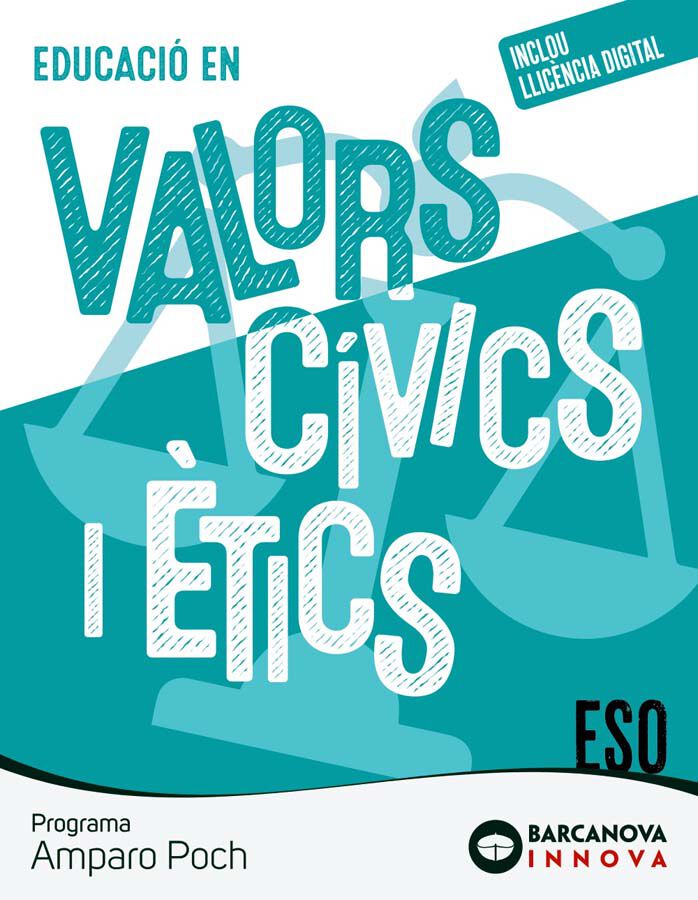Amparo Poch. Educaci&oacute; En Valors C&iacute;vics I &Egrave;tics. Eso
