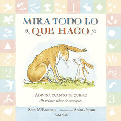 Mira todo lo que hago: mi primer libro d Mira todo lo que hago: mi primer libro d