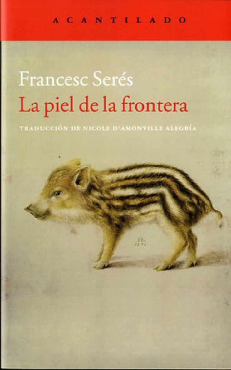 Piel de la frontera, La