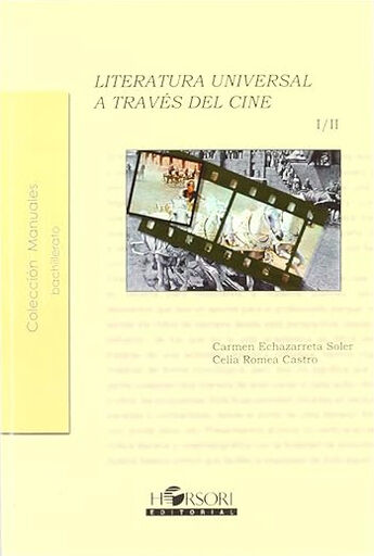 Literatura universal a trav&eacute;s del cine I