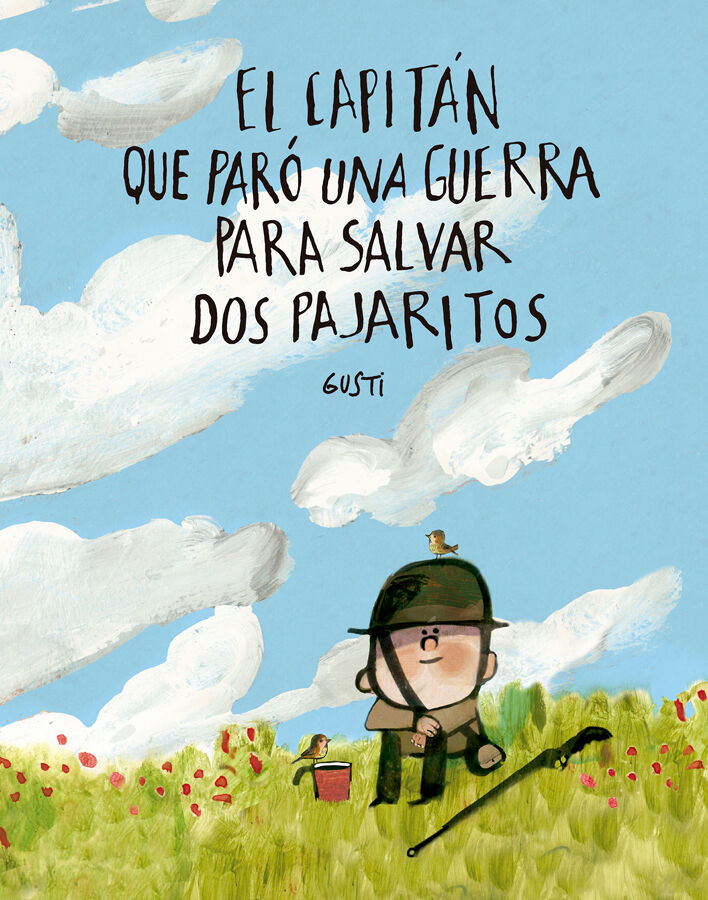 El capit&aacute;n que par&oacute; una guerra para salvar dos pajaritos