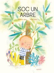 Sóc un arbre Sóc un arbre