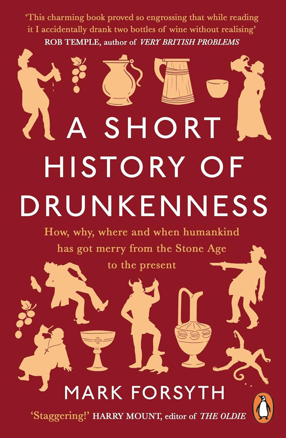A short history of drunkenness