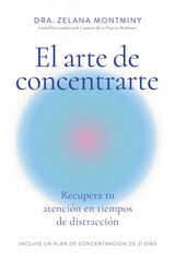 El arte de concentrarte El arte de concentrarte