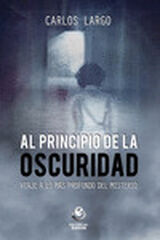Al Principio de la Oscuridad Al Principio de la Oscuridad