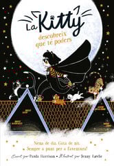 La Kitty descobreix que té poders La Kitty descobreix que té poders