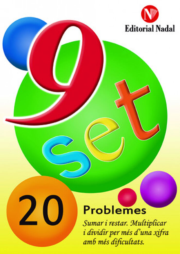 Problemes 20 Nou Set Nadal