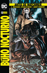 Antes de Watchmen: Búho Nocturno 0 Antes de Watchmen: Búho Nocturno 0