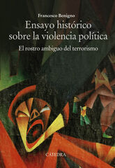 Ensayo histórico sobre la violencia política Ensayo histórico sobre la violencia política