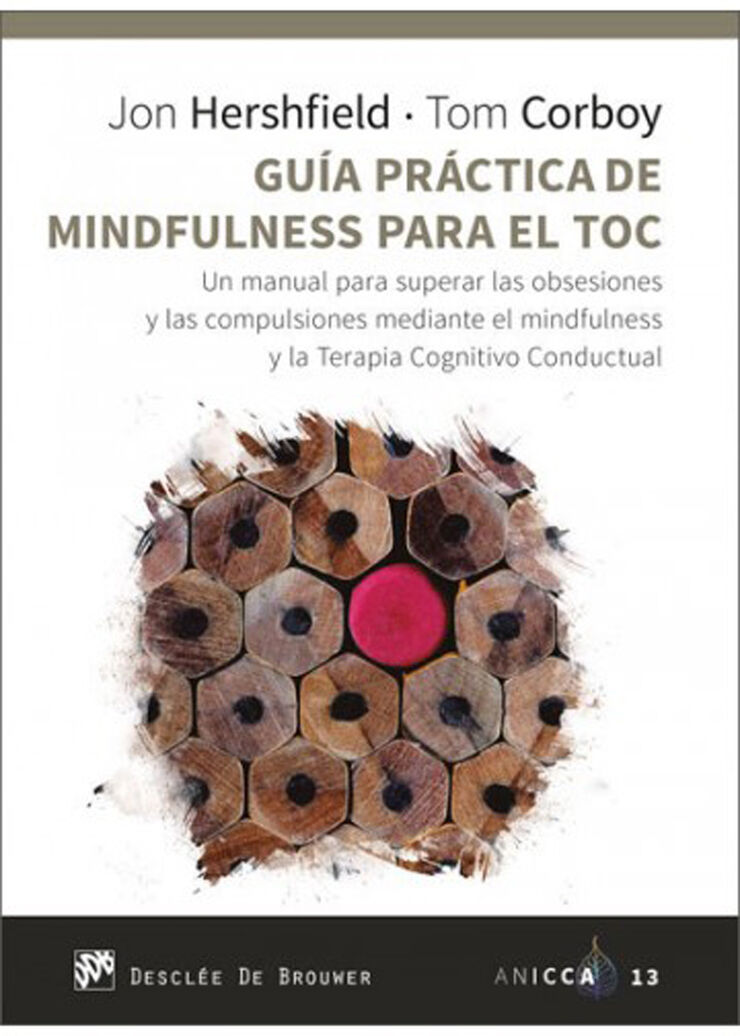 Guía práctica de mindfulness para el TOC