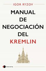 Manual de negociación del Kremlin Manual de negociación del Kremlin
