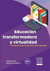 Educación transformadora y virtualidad