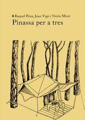 Pinassa per a tres