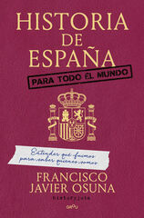 Historia de Espa&ntilde;a para todo el mundo