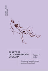 El arte de la conversación literaria El arte de la conversación literaria