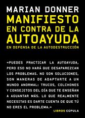 Manifiesto en contra de la autoayuda Manifiesto en contra de la autoayuda