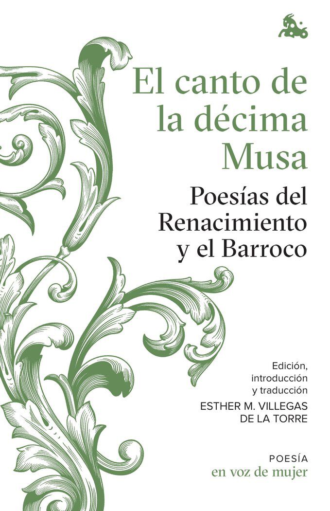 El canto de la d&eacute;cima Musa. Poes&iacute;as del Renacimiento y el Barroco