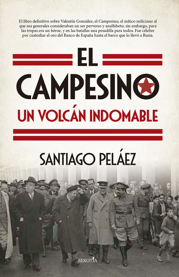 El Campesino, un volcán indomable