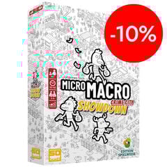 Micro Macro. Showdown