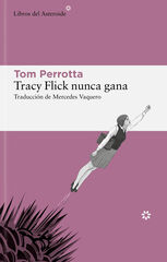Tracy Flick nunca gana Tracy Flick nunca gana