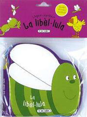 La libèl·lula (llibre de bany) La libèl·lula (llibre de bany)