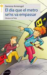 El dia que el metro se'ns va empassar El dia que el metro se'ns va empassar