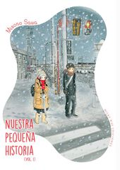 Nuestra pequeña historia 1