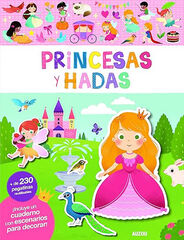 Mi primer libro de pegatinas. Princesas y hadas