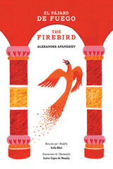 El pájaro de fuego / The Firebird El pájaro de fuego / The Firebird